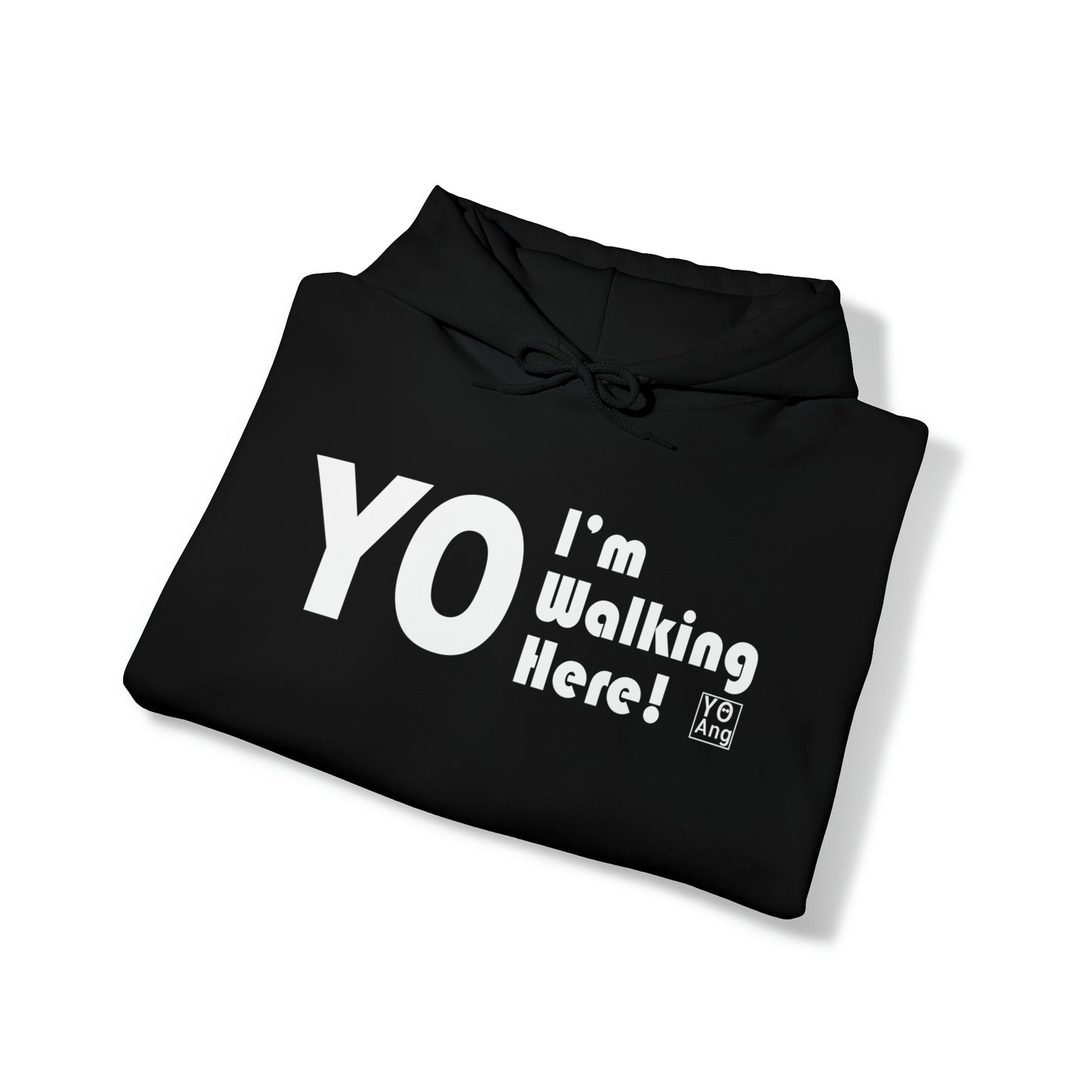 YO I'm Walking Here! • YO Ang NYC • Heavy Blend™ Hoodie Sweatshirt