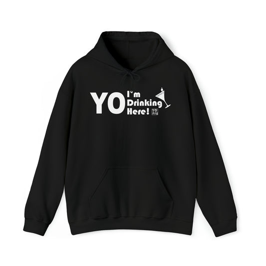 YO I'm Drinking Here! • YO Ang • Heavy Blend™ Hoodie Sweatshirt