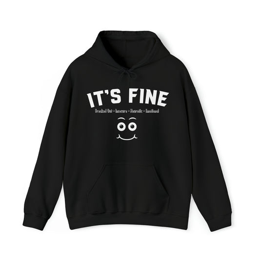 It's FINE (Freaked Out Insecure Neurotic Emotional) • YO Ang NYC • Heavy Blend™ Hoodie Sweatshirt