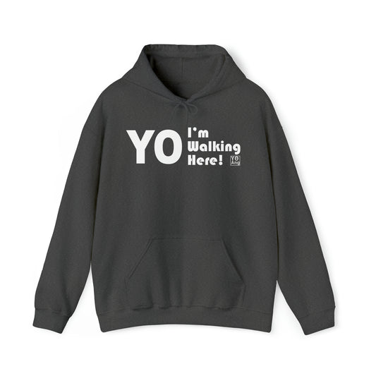 YO I'm Walking Here! • YO Ang NYC • Heavy Blend™ Hoodie Sweatshirt