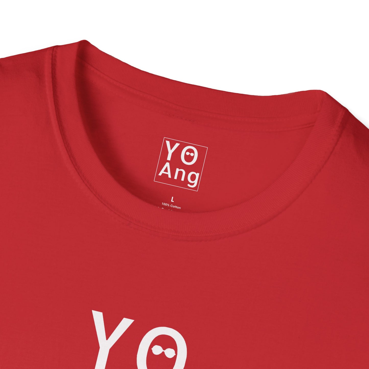 The Words of YO Ang • YO Ang NYC • Back Print • Softstyle T-Shirt