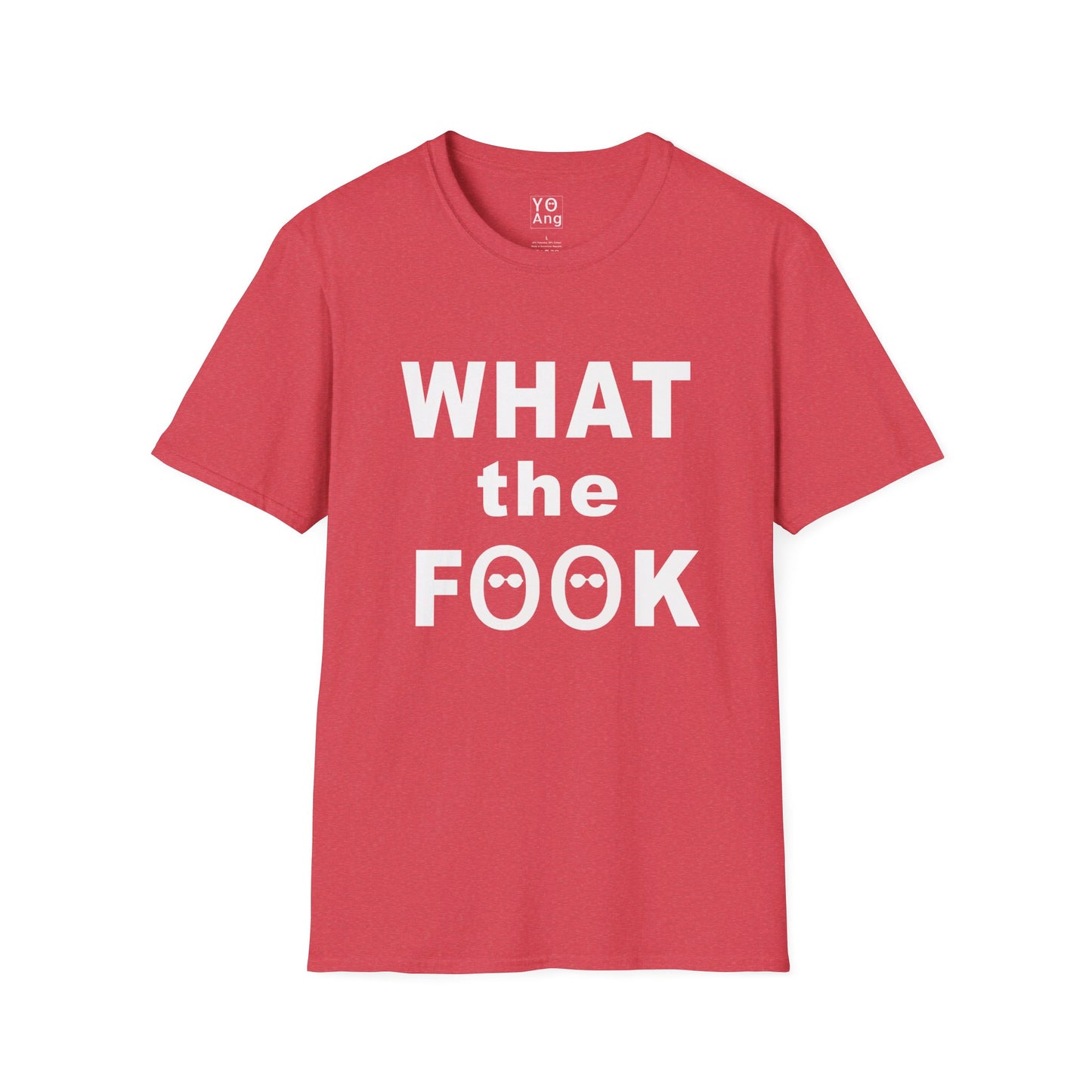 What the FOOK! • YO Ang • Softstyle T-Shirt